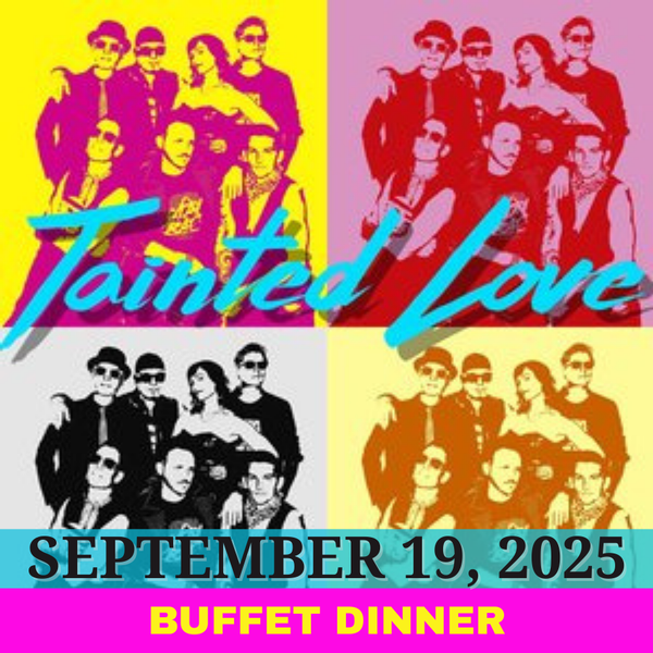 DINNER TICKET - Tainted Love
